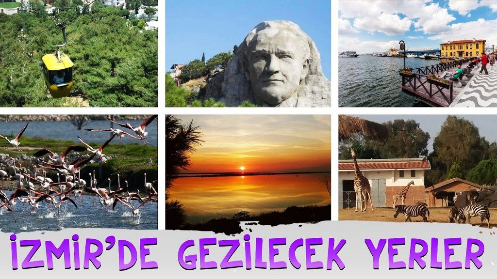 İzmir’de Gezilecek Yerler